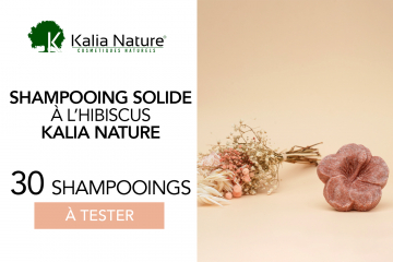 Shampooings solides à l'hibiscus de Kalia Nature : 30 shampooings à tester !