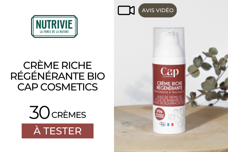 30 AVIS VIDEO - Crème Riche Régénérante Bio CAP COSMETICS à tester !