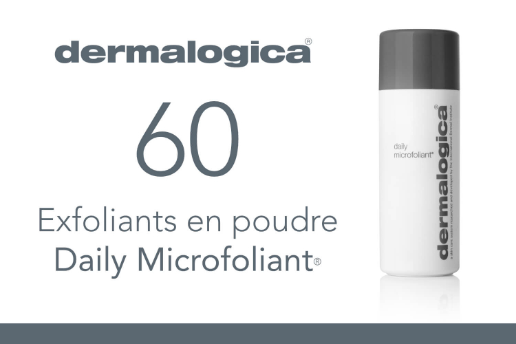 60 Exfoliants en poudre Daily MicrofoliantÂ® de Dermalogica Ã  tester